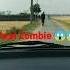 Real Zombie Video Zombiesurvival Zombie Shorts Viral Viralvideo Zombievideo Video Funny