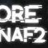 FNaF 2 Rap Song Five More Nights Speed Up