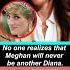 No One Realizes That Meghan Will Never Be Another Diana Meghanmarkle Diana Princewilliam Royal