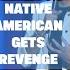 Native American Gets Revenge Nimesh Patel Stand Up Comedy