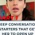 Deep Conversation Starters That Get Her To Open Up Part 1