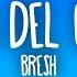 Bresh La Tana Del Granchio