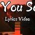 I Love You So Much The Song Of Endless Love Official Lyrics Video