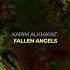 Karim Alkhayat Fallen Angels IAMT