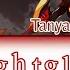 Nightglow Tanya Chua 蔡健雅 HOYO MiX English Lyrics Hi3 歌詞