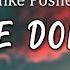 Mike Posner Please Don T Go TikTok Song Lyrics Yeah You Got Me Begging Begging