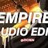 Empire Orkyzek Audio Edit