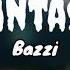 Fantasy Bazzi Video Music Lyrics