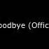 Russ Goodbye Official Video