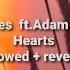 Gym Class Heroes My Heart Stereo Slowed Reverb Song
