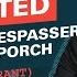 ARRESTED For Telling Trespasser To Get Off Porch BOGUS Warrant