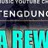 TARLING TENGDUNG AJA REWEL Cover By Mimi Nunung ZAIMEDIA