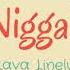 Niggah Lava Linelu