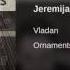 VLADAN Mijatovic Jeremija