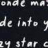 Blonde Maze Fade Into You Mazzy Star Cover