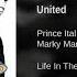 Prince Ital Joe Marky Mark United
