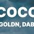 24kGoldn Coco Lyrics Ft DaBaby