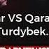 EraDar Batlle 9 Raund 4 Vs Qarakesek