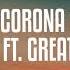 FreeBoy Corona Feat Great Adamz Official Lyric Video