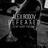Alex Rogov Defeated Feat Goof The God Official Audio