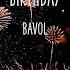 JOYEUX ANNIVERSAIRE BAVOL