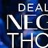 Dealing With Negative Thoughts Joel Osteen