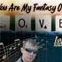 AlimkhanOV A You Are My Fantasy Of Love Leila Long Version