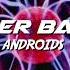 Ganger Baster Androids Techno And Electro