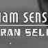 Kamran Selimli Duam Sensen