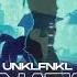 UNKLFNKL Oh Natalie BLAY REMIX
