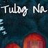 Tulog Na