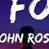 John Rose Wait For Me Lyrics