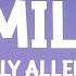 Lily Allen Smile Lyrics 25 Min