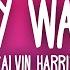 Calvin Harris My Way