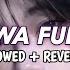 DJ JAWA FULL ALBUM 2025 SLOWED REVERB YANG KALIAN CARI