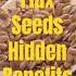 Benefits Of Eating FLAX SEEDS Daily Healthtips Shorts