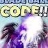 NEW Blade Ball CODE