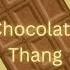 Chocolate