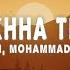Jaani Mohammad Faiz Dekhha Tenu Lyrics