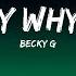 Becky G Exactly Why You Light Me Up Inside Shower Lyrics Songs Sphere