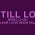 제이어스 J US You Still Love Me Lyric Video