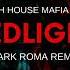 Swedish House Mafia X STING Redlight Mark Roma Extended Remix