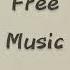 Музыка без авторских прав Free Music For You Video In YouTube Tik Tok