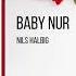 Nils Halbig Baby Nur Prod By Yondo Official Audio