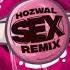 Hozwal Sex Remix Ft Marconi Impara Anonimus Milly Luar Julito Chen Video Cover