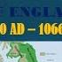 Anglo Saxon Invasion And Settlement Of England 410 AD To 1066 AD