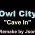 Owl City Cave In Instrumental Remake