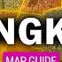 This BANGKOK Map Explainer Saves MONEY TIME