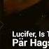 Pär Hagström Lucifer Is That You Epic Eccentric Indie Rock