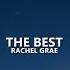 Rachel Grae The Best Lyrics